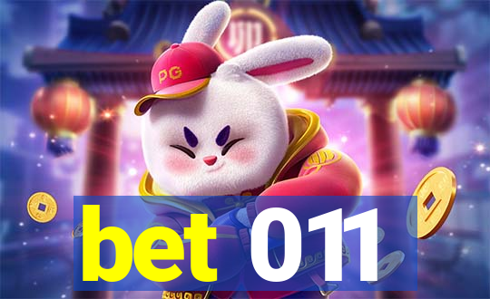 bet 011